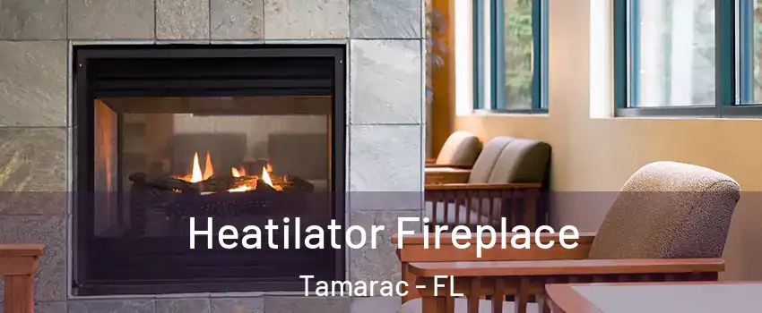  Heatilator Fireplace Tamarac - FL